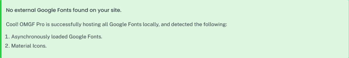 OMGF Pro v4 tells you which Google Fonts implementations it has found in the brand-new Dashboard.