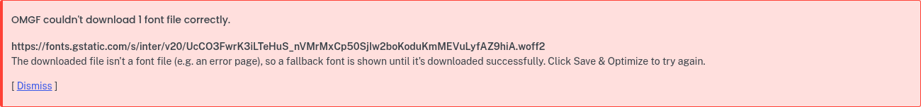 OMGF reports a font file that could not be downloaded correctly on its Dashboard